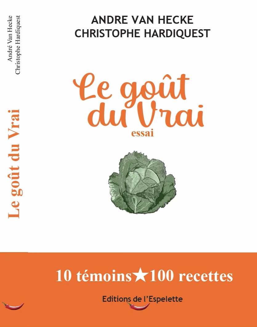 Couverture du livre Le Goût du Vrai